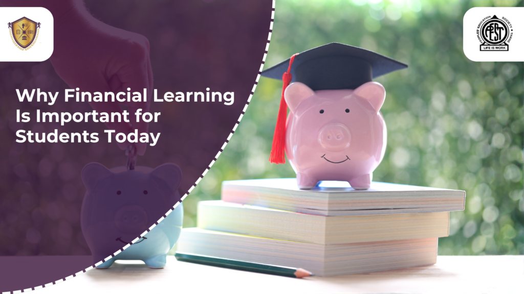 Why Financial Learning Is Important for Students Today